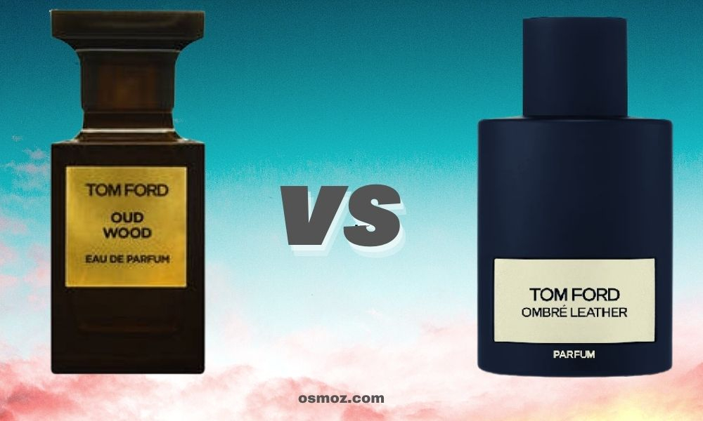 Tom Ford Ombré Leather vs Oud Wood - Full comparison